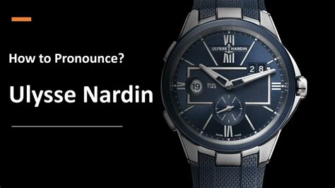 how do you pronounce hublot watches|ulysse nardin pronunciation.